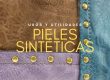 Usos y utilidades de la piel sintética
