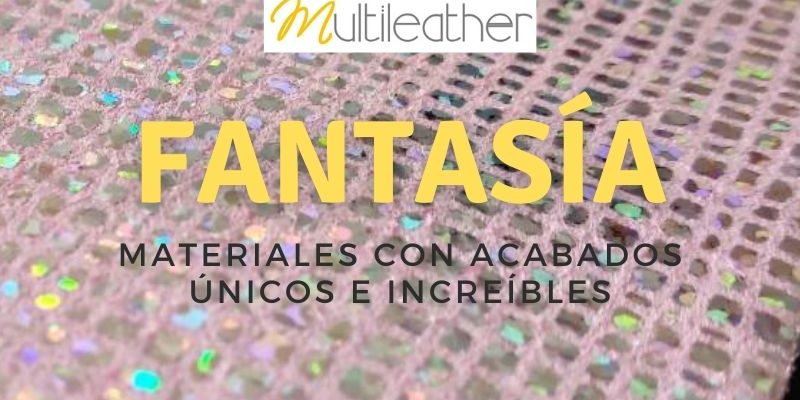 Fantasia Materiales de Fantasía para hacer calzado o bolsos